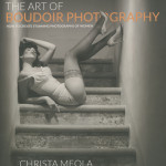 Christa Meola: The Art of Boudoir Photography