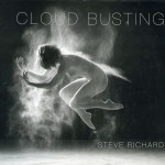 Steve Richard: Cloud Busting