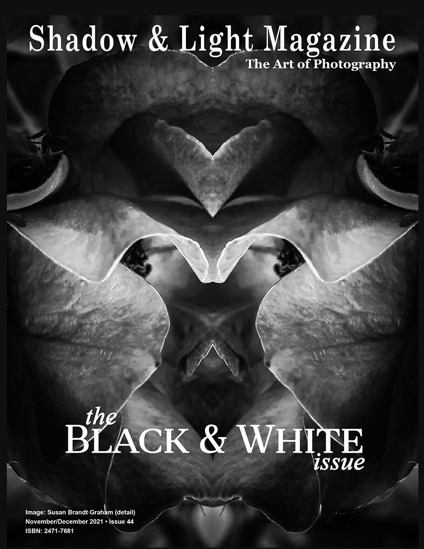 Shadow & Light Magazine • Black & White Issue